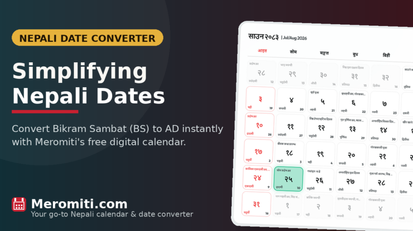 Nepali Date Converter: Bikram Sambat to AD Made Easy with Meromiti